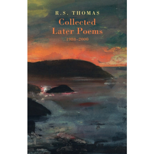 Bloodaxe Books Ltd Collected Later Poems 1988-2000 (häftad, eng)