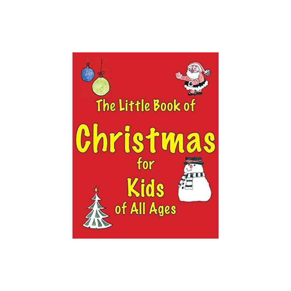 Produktbild för The Little Book of Christmas for Kids of All Ages (häftad, eng)