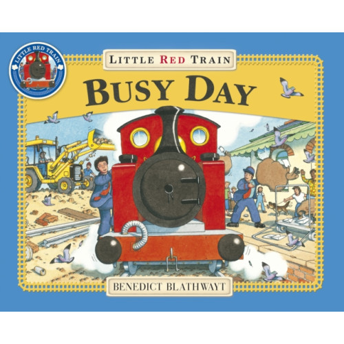 Penguin Random House Children's UK Little Red Train: Busy Day (häftad, eng)