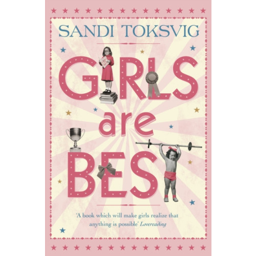 Penguin Random House Children's UK Girls Are Best (häftad, eng)