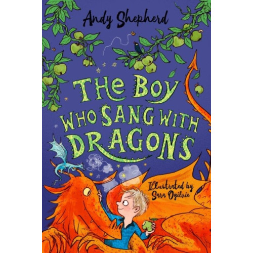 Templar Publishing The Boy Who Sang with Dragons (The Boy Who Grew Dragons 5) (häftad, eng)