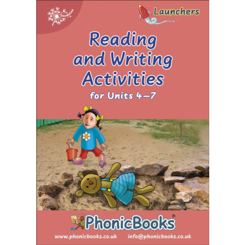 Phonic Books Dandelion Launchers Reading and Writing Activities Units 4-7 (bok, spiral, eng)