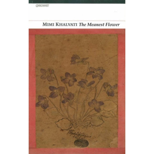 Carcanet Press Ltd The Meanest Flower (häftad, eng)