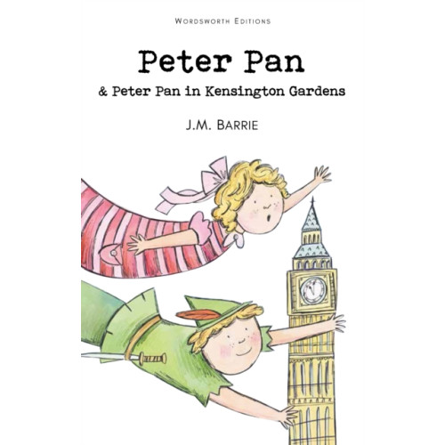 Wordsworth Editions Ltd Peter Pan & Peter Pan in Kensington Gardens (häftad, eng)