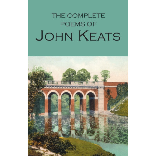 Wordsworth Editions Ltd The Complete Poems of John Keats (häftad, eng)