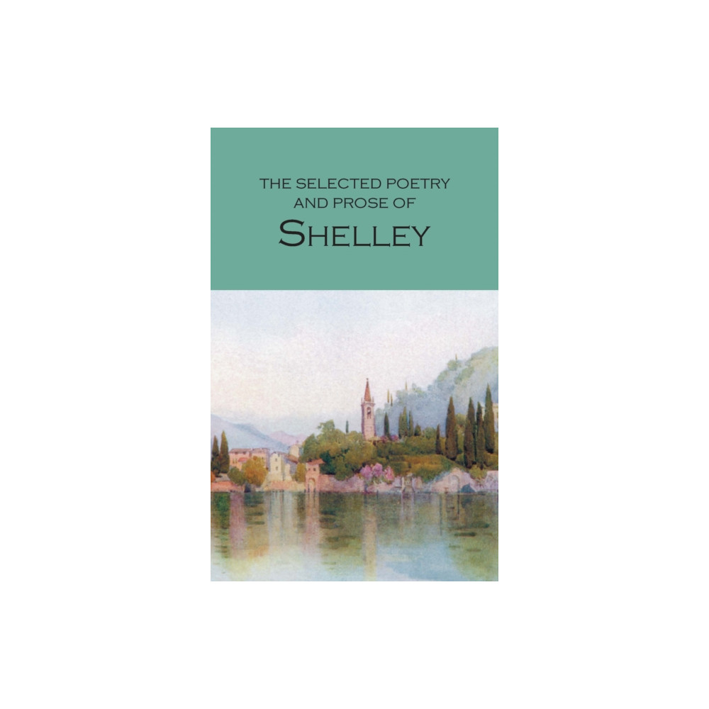 Produktbild för The Selected Poetry & Prose of Shelley (häftad, eng)