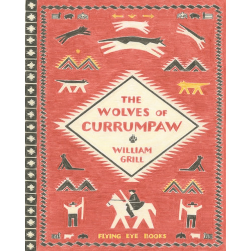 Flying Eye Books The Wolves of Currumpaw (inbunden, eng)