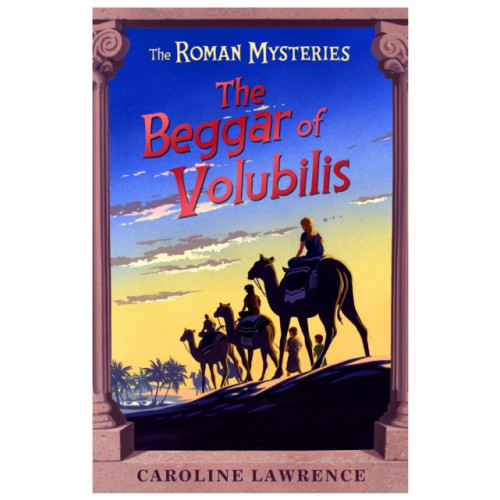 Hachette Children's Group The Roman Mysteries: The Beggar of Volubilis (häftad, eng)
