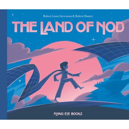 Flying Eye Books The Land of Nod (inbunden, eng)