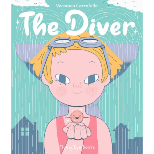 Flying Eye Books The Diver (inbunden, eng)