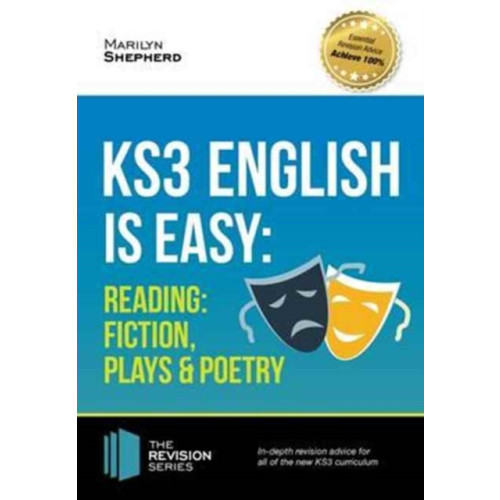 How2become Ltd KS3: English is Easy - Reading (Fiction, Plays and Poetry). Complete Guidance for the New KS3 Curriculum (häftad, eng)