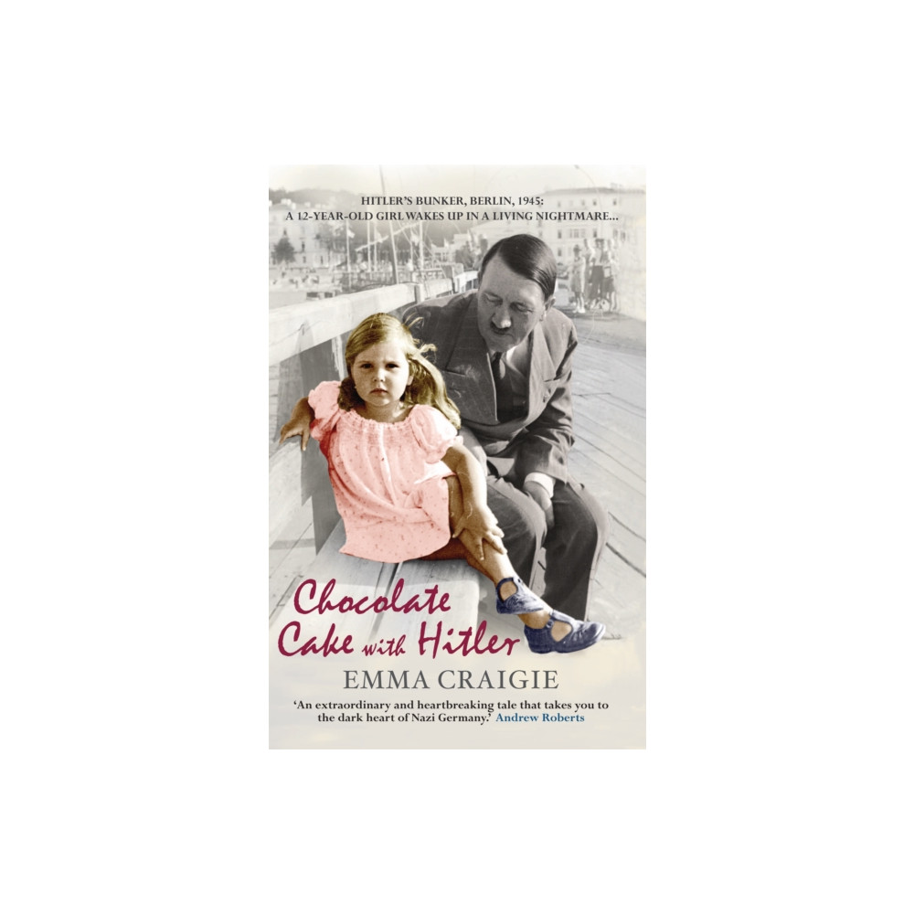 Produktbild för Chocolate Cake with Hitler: A Nazi Childhood (häftad, eng)