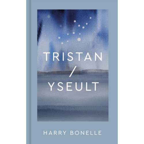 Unicorn Publishing Group Tristan/Yseult (inbunden, eng)