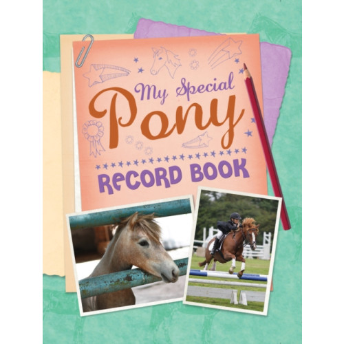 Quiller Publishing Ltd My Special Pony Record Book (bok, spiral, eng)
