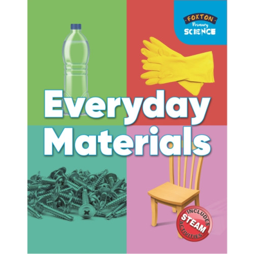 Foxton Books Foxton Primary Science: Everyday Materials (Key Stage 1 Science) (häftad, eng)