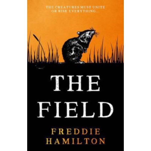 The Book Guild Ltd The Field (häftad, eng)