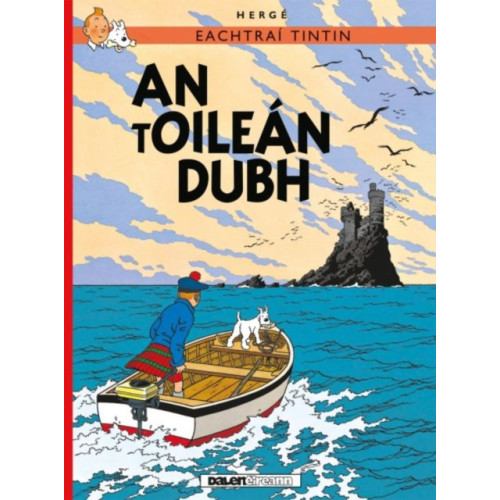 Dalen (Llyfrau) Cyf Tintin: An tOilean Dubh (IRISH) (häftad, gle)