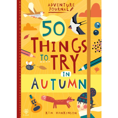 b small publishing limited 50 Things to Try in Autumn (häftad, eng)