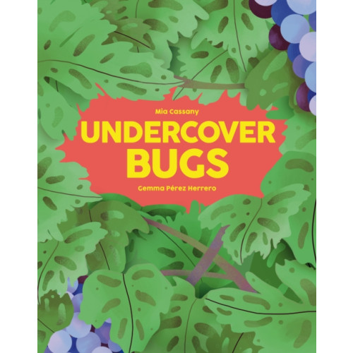 Hachette Children's Group Undercover Bugs (inbunden, eng)