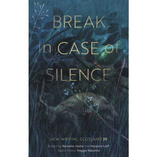 Association for Scottish Literary Studies Break in Case of Silence (häftad, eng)