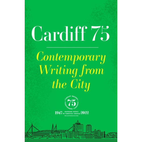 Parthian Books Cardiff 75 (häftad, eng)