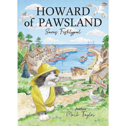 Middleton Press Howard Of Pawsland Saves Fishlypool (inbunden, eng)