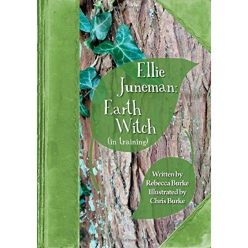 Libri Publishing Ellie Juneman: Earth Witch (in training) (häftad, eng)