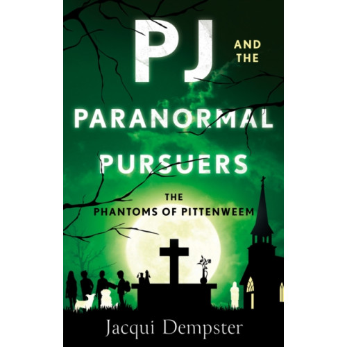 The Book Guild Ltd PJ and the Paranormal Pursuers (häftad, eng)