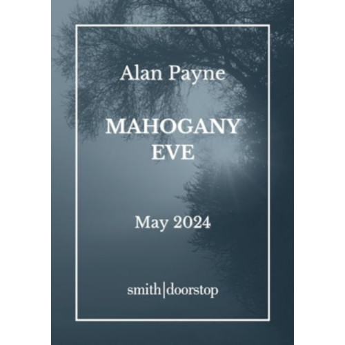 Smith|Doorstop Books Mahogany Eve (häftad, eng)