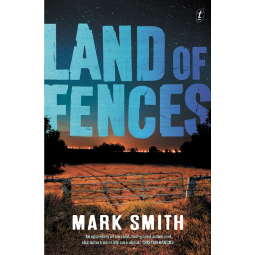 Text Publishing Land Of Fences (häftad, eng)