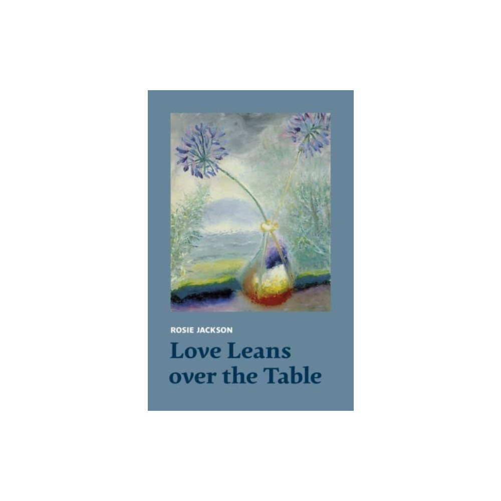 Produktbild för Love Leans over the Table (häftad, eng)