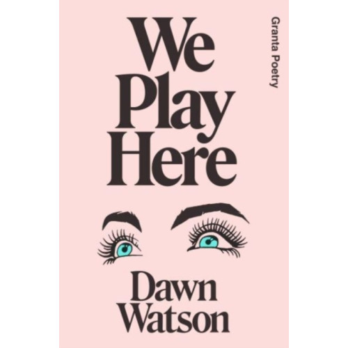 Granta Publications Ltd We Play Here (häftad, eng)