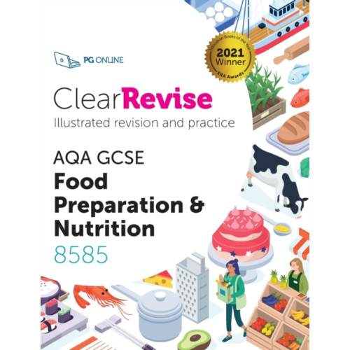PG Online Limited ClearRevise AQA GCSE Food Preparation and Nutrition 8585 (häftad, eng)