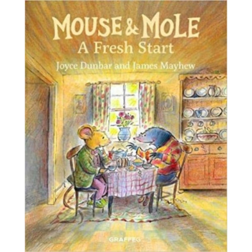 Graffeg Limited Mouse and Mole: A Fresh Start (inbunden, eng)