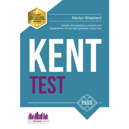 How2become Ltd Kent Test: 100s of Sample Test Questions and Answers for the 11+ Kent Test (häftad, eng)