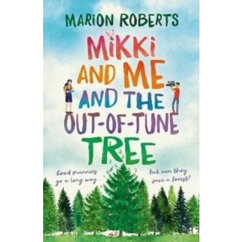 Murdoch Books Mikki and Me and the Out-of-Tune Tree (häftad, eng)