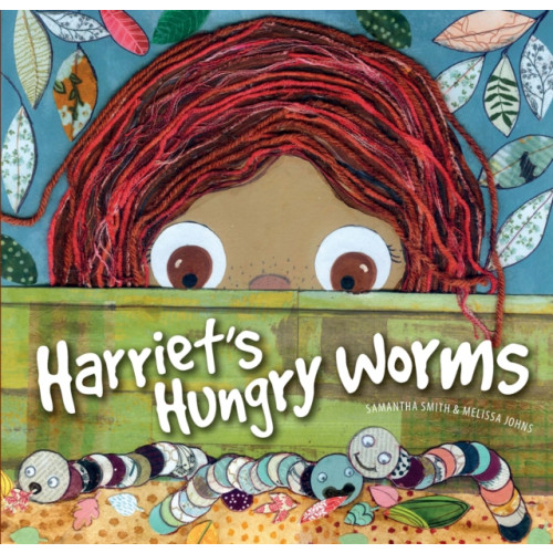 Exisle Publishing Harriet's Hungry Worms (häftad, eng)