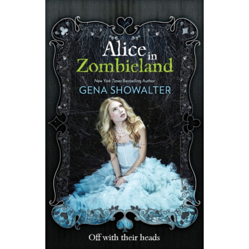 HarperCollins Publishers Alice in Zombieland (häftad, eng)