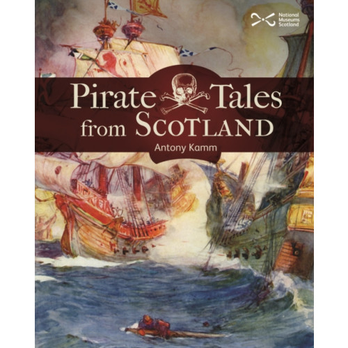 NMSE - Publishing Ltd Pirate Tales from Scotland (häftad, eng)