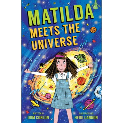 Fox & Ink Books Matilda Meets the Universe (häftad, eng)