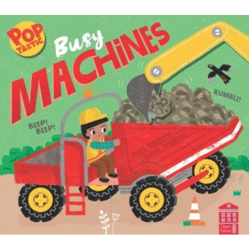 Townhouse Publishing Ltd Poptastic! Busy Machines (bok, board book, eng)