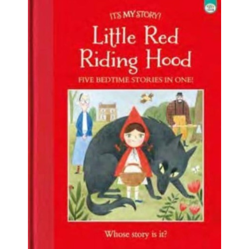 iSeek Ltd It's My Story Little Red Riding Hood (inbunden, eng)