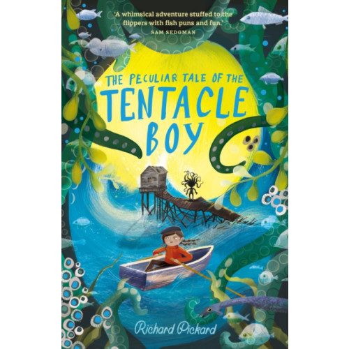 Chicken House Ltd The Peculiar Tale of the Tentacle Boy (häftad, eng)