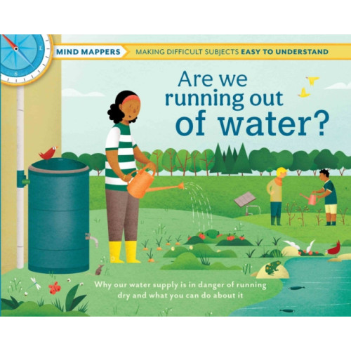 Weldon Owen Children's Books Are We Running Out of Water? (inbunden, eng)