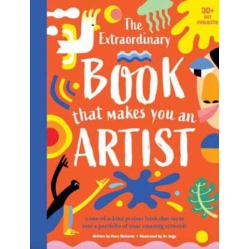 Weldon Owen Children's Books The Extraordinary Book That Makes You An Artist (häftad, eng)