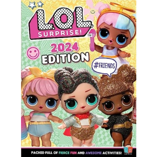 Little Brother Books Limited L.O.L. Surprise! Official Annual 2024 (inbunden, eng)