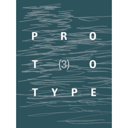 Prototype Publishing Ltd. PROTOTYPE 3 (häftad, eng)