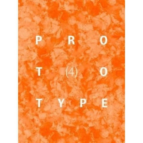 Prototype Publishing Ltd. PROTOTYPE 4 (häftad, eng)