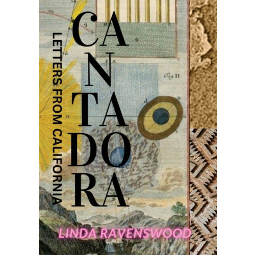 Eyewear Publishing Cantadora - Letters from California (häftad, eng)