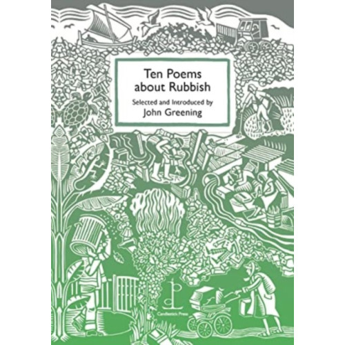 Candlestick Press Ten Poems about Rubbish (häftad, eng)